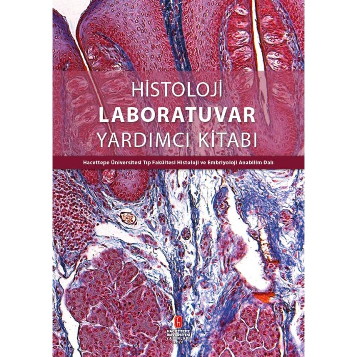 HİSTOLOJİ LABORATUVAR YARDIMCI KİTABI