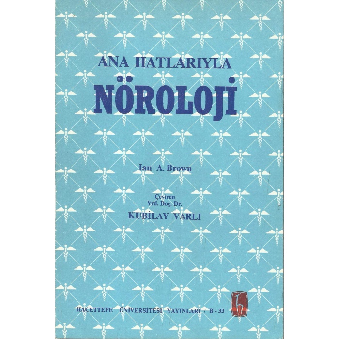 ANA HATLARIYLA NÖROLOJİ