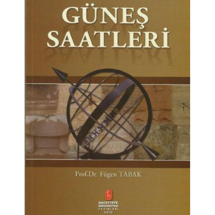 GÜNEŞ SAATLERİ