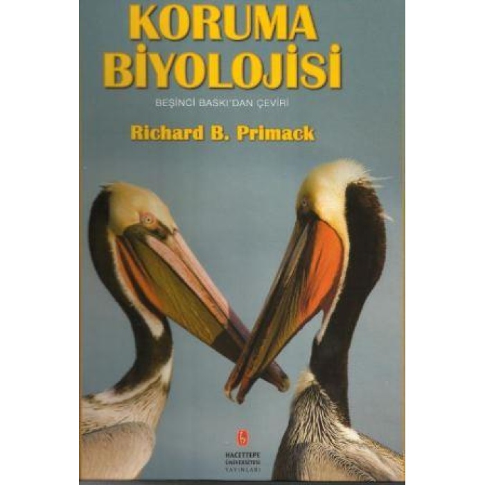 KORUMA BİYOLOJİSİ - Richard B. Primack