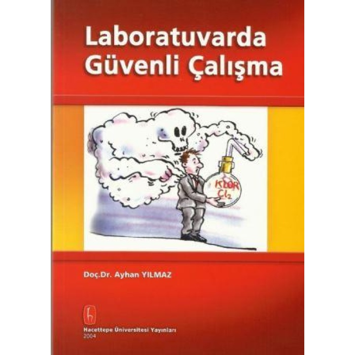 Laboratuvarda Güvenli Çalışma