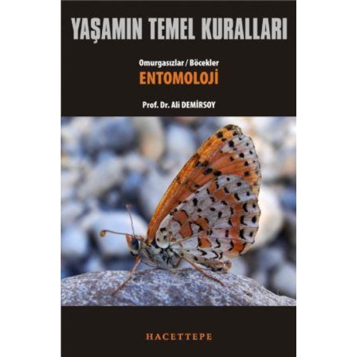 OMURGASIZLAR / BÖCEKLER - ENTOMOLOJİ / 2014 /