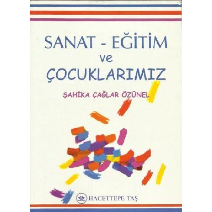 Sanat Eğitim ve Çocuklarımız