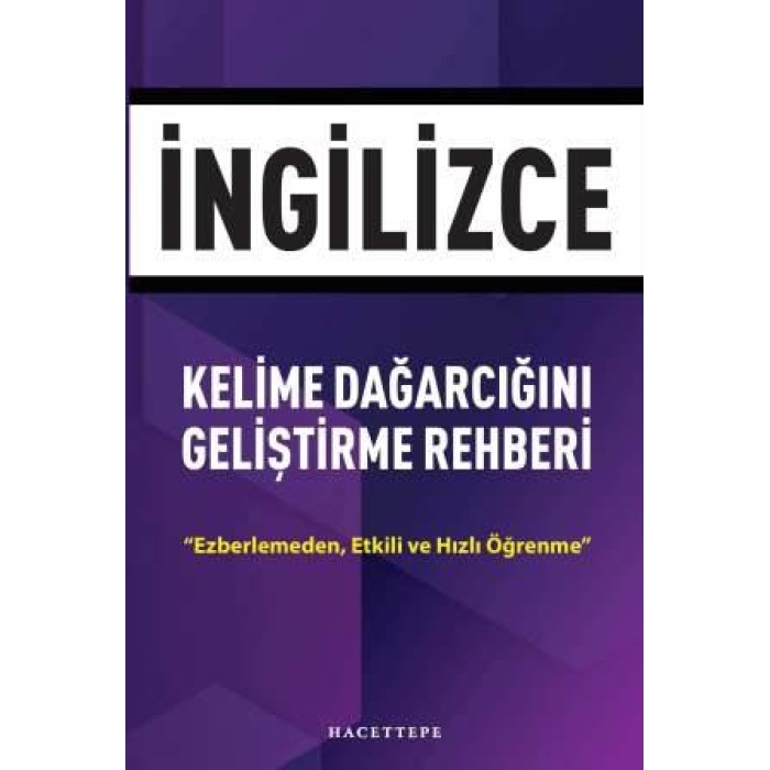 İngilizce Kelime Dağarcığını Geliştirme Rehberi