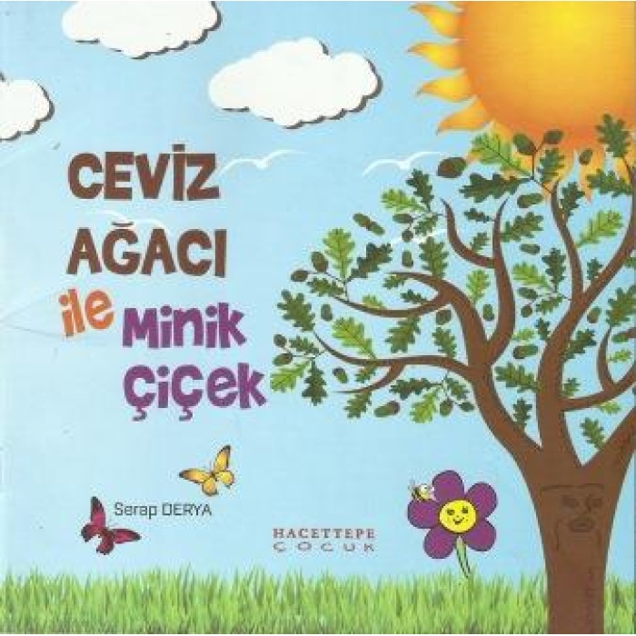 Ceviz Ağacı ile Minik Çiçek