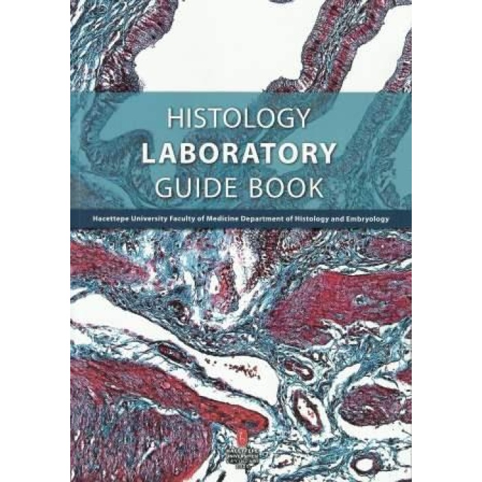 HISTOLOGY LABORATORY GUIDE BOOK