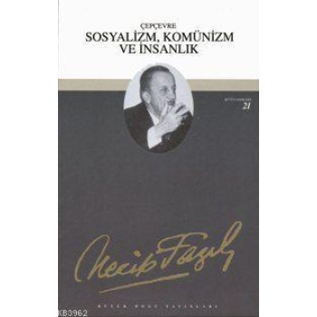 Sosyalizm Komünizm ve İnsanlık (Kod:20)