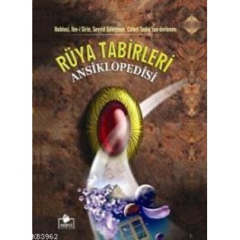 Rüya Tabirleri Ansiklopedisi (2. Hamur-Ciltli)