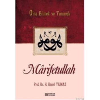 Marifetullah - Prof. Dr. Hasan Kamil Yılmaz