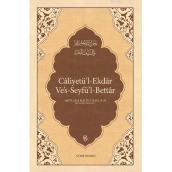Caliyetül Ekdar | Mevlana Halid-i Bağdadi