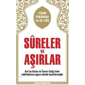 Sureler ve Aşırlar