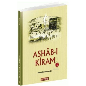 Ashab-ı Kiram - 2 - Mahmud Sami Ramazanoğlu