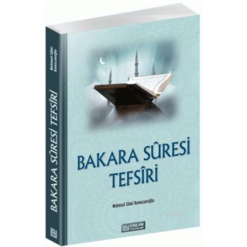 Bakara Sûresi Tefsiri - Mahmud Sami Ramazanoğlu