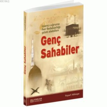 Genç Sahabiler - Doç. Dr. Veysel Akkaya