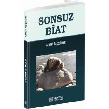 Sonsuz Biat - Ahmet Taşgetiren