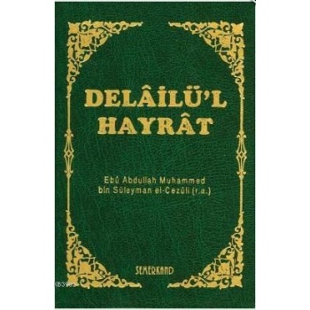 Delailül Hayrat Çanta Boy | Süleyman El-Cezuli
