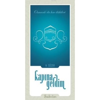Kapına Geldim | Hatice Sözer