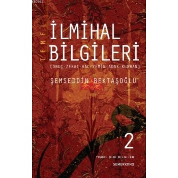 Temel İlmihal Bilgileri 2 | Şemseddin Bektaşoğlu