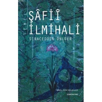 Temel Şafii İlmihali | Siraceddin Önlüer