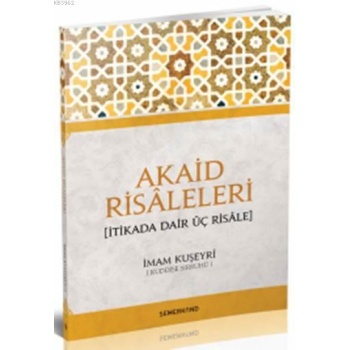 İtikada Dair Üç Risale | Akaid Risaleleri | İmam Kuşeyri