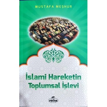 İslami Hareketlerin Toplumsal İşlevi