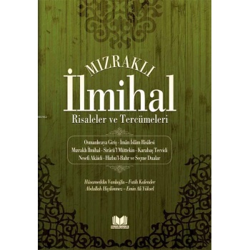Mızraklı İlmihal Risaleler ve Tercümeleri