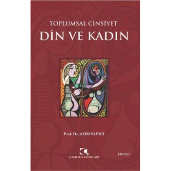 Toplumsal Cinsiyet Din Ve Kadın