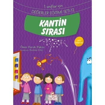 Kantin Sırası - Sıra Beklemek; 1. Sınıflar İçin Değerler Eğitimi Seti - 12