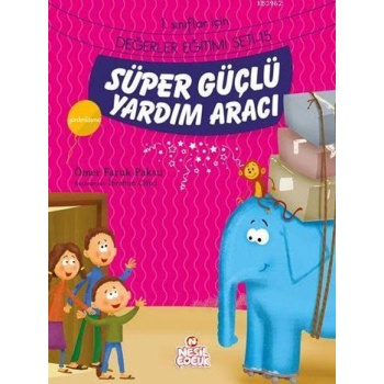 Süper Güçlü Yardım Aracı - Yardımlaşma; 1. Sınıflar İçin Değerler Eğitimi Seti - 15