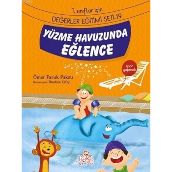 Yüzme Havuzunda Eğlence - Spor Yapmak; 1. Sınıflar İçin Değerler Eğitimi Seti - 19