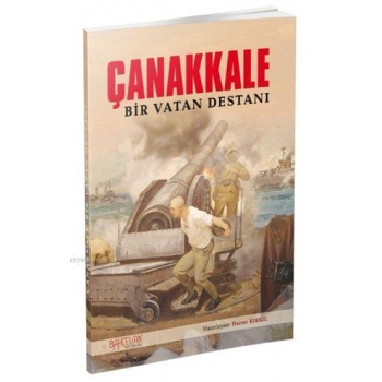 Çanakkale Bir Vatan Destanı