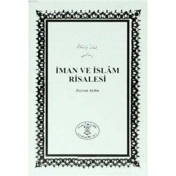 İman ve İslâm Risalesi