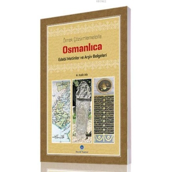Osmanlıca Edebi Metinler ve Arşiv Belgeleri