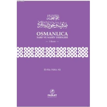 Osmanlıca Sarf ve Nahiv Dersleri 3. Kısım