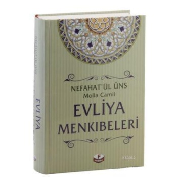 Evliya Menkıbeleri; Nefahatül Üns