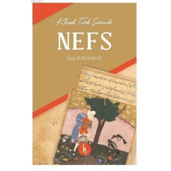 Klasik Türk Şiirinde Nefs