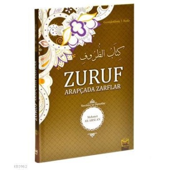 Zuruf Arapçada Zarflar (Tercüme ve Dipnotlar)