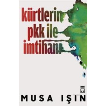 Kürtlerin Pkk ile İmtihanı