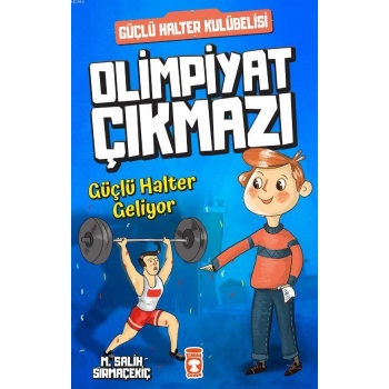 Olimpiyat Çıkmazı; Güçlü Halter Geliyor