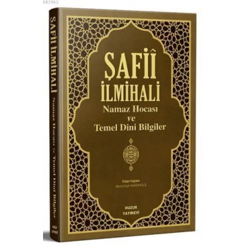 Şafii İlmihali Namaz Hocası ve Temel Dini Bilgiler