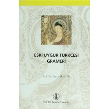 Eski Uygur Türkçesi Grameri