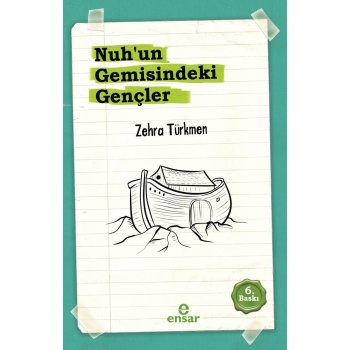 Nuhun Gemisindeki Gençler