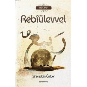 Rebiülevvel | Siraceddin Önlüer