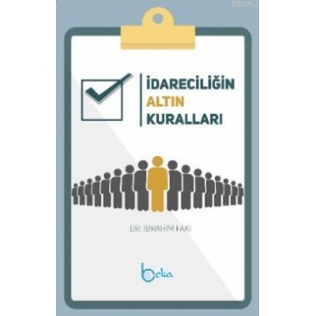 İdareciliğin Altın Kuralları