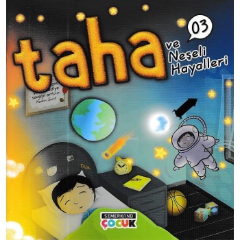 Taha ve Neşeli Hayaller | Sümeyra Demir