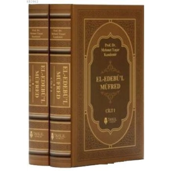 El-Edebül Müfred; (2 Cilt Takım, Kuşe Kapak, Ivory Kağıt)