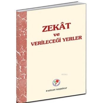 Zekat ve Verileceği Yerler