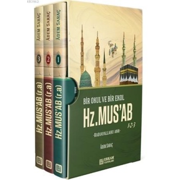 Hz. Musab (3 Cilt Takım) - Adem Saraç