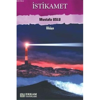 İstikamet - Mustafa Uslu