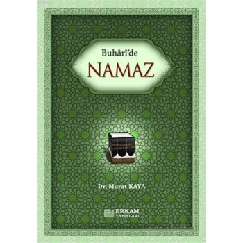 Buharide Namaz - Doç. Dr. Murat Kaya
